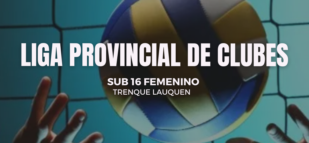 Li.Pro.Bo. Fase Clasificatoria  2da Etapa – Trenque Lauquen